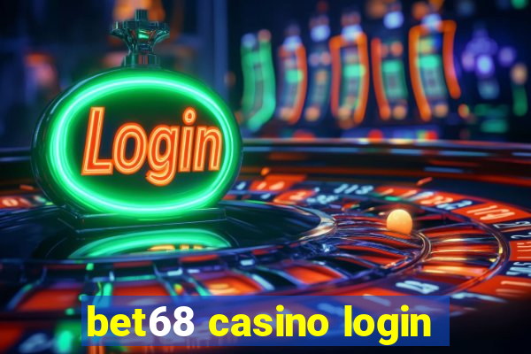 bet68 casino login